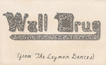 Wall Drug, band, From the Layman Dances