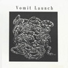 VOMIT LAUNCH Relapsation 7 inch vinyl 45