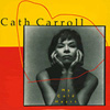CATH CARROLL My Cold Heart 7 inch vinyl 45
