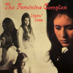 THE FEMININE COMPLEX Livin' Love album vinyl LP